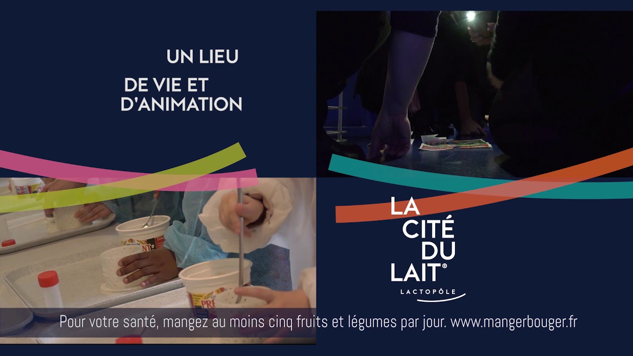 film La Cité du Lait - Lactopôle®