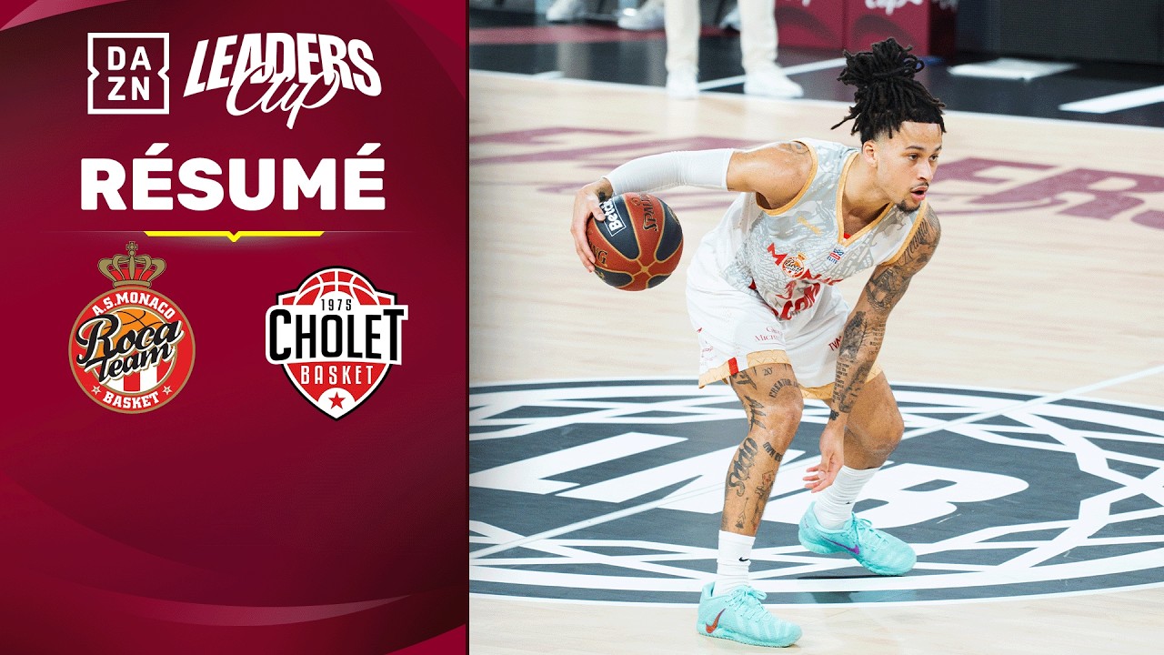Monaco - Cholet | Leaders Cup 2026 - Demi Finale 2026 | DAZN Highlights