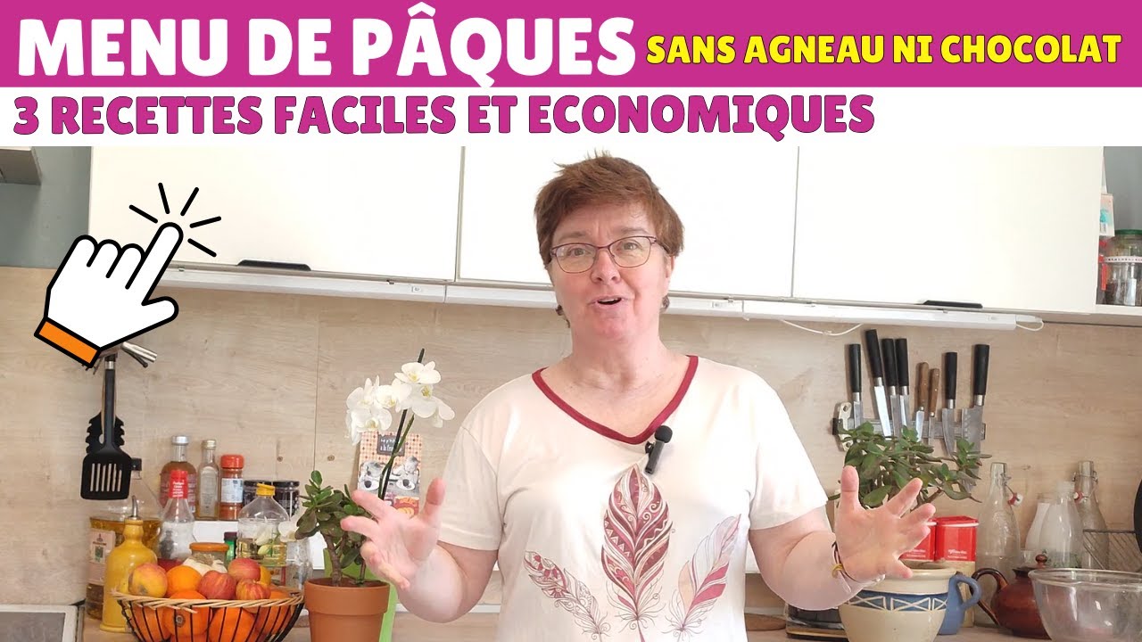 Menu de Pâques sans agneau ni chocolat ? découvrez 3 recettes, faciles, économiques et délicieuses.